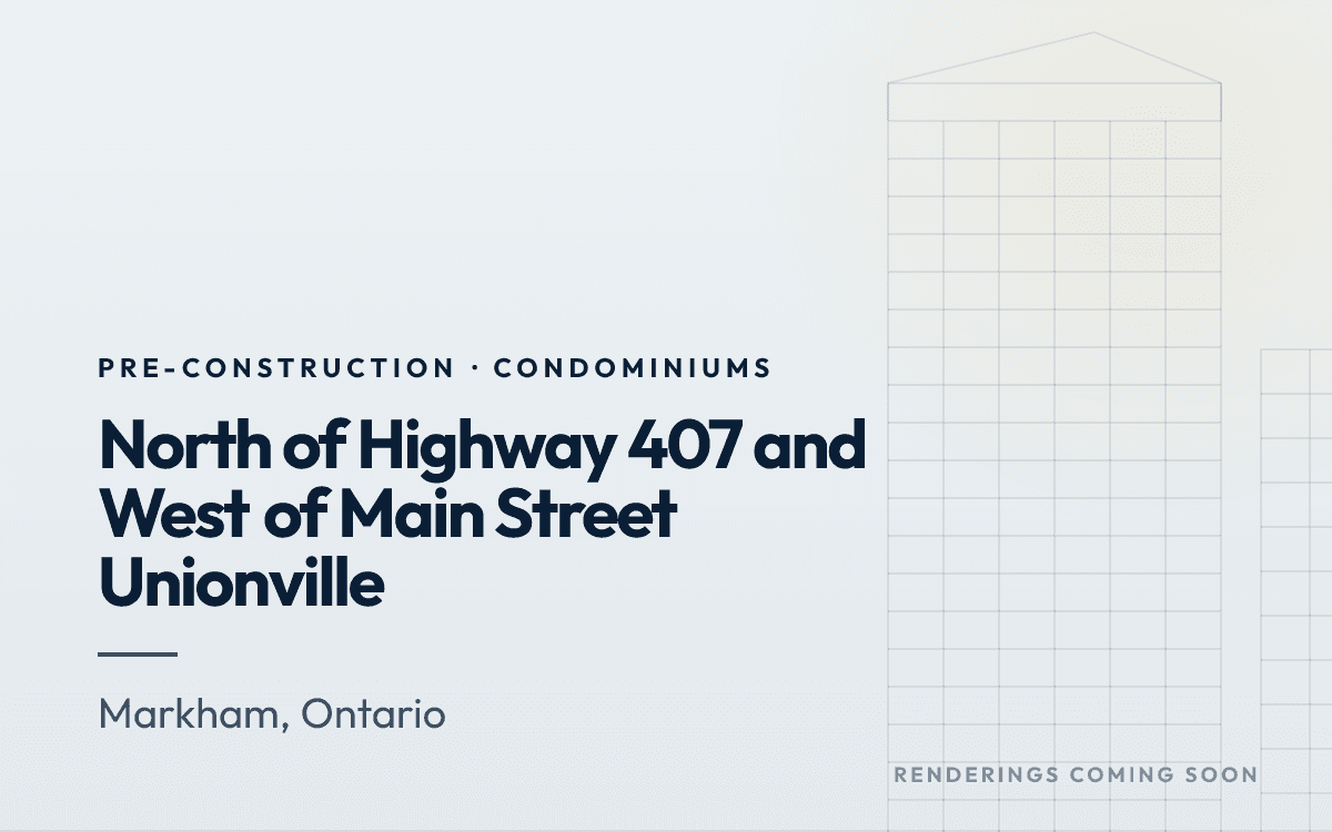 North of Highway 407 and West of Main Street Unionville rendering