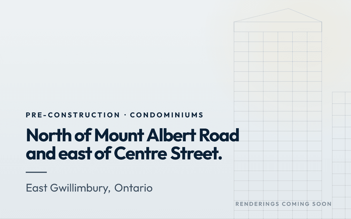 North of Mount Albert Road and east of Centre Street. rendering