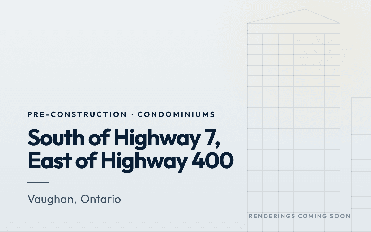 South of Highway 7, East of Highway 400 rendering